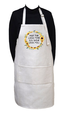 May the Long Time Sun Shine Upon You Adjustable Neck Cooking or Gardening Apron With Large Front Pocket