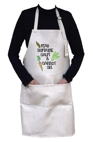 Peas Romaine Calm and Carrot On ( Please Remain Calm and Carry On ) Apron-Adjustable Neck and Large Front Pocket