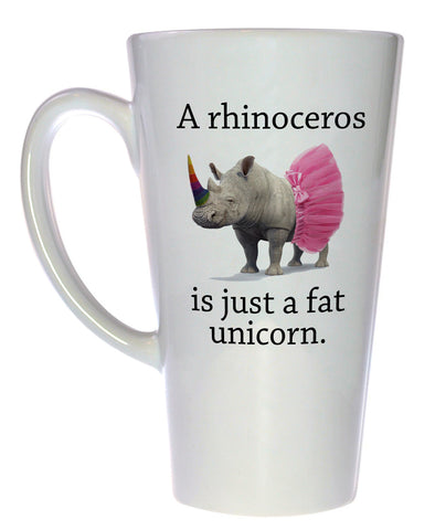 Rhinos are Just Fat Unicorns Coffee or Tea Mug, Latte Size