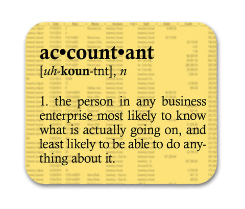 Accountant DefinitionFunny Quote Mouse Pad