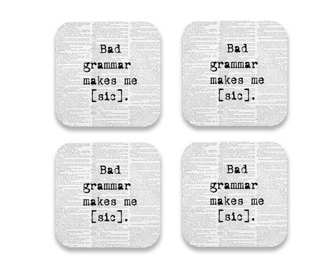 Bad Grammar Makes Me [Sic] Neoprene Coaster Set