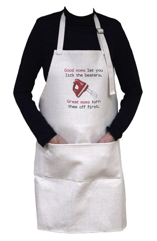 Good Moms Let You Lick the Beaters Adjustable Apron