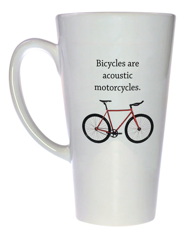 Bicycles Are Acoustic Motorcycles Coffee or Tea Mug, Latte Size