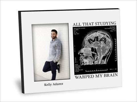 MA Degree Picture Frame - All That Studying Warped My Brain