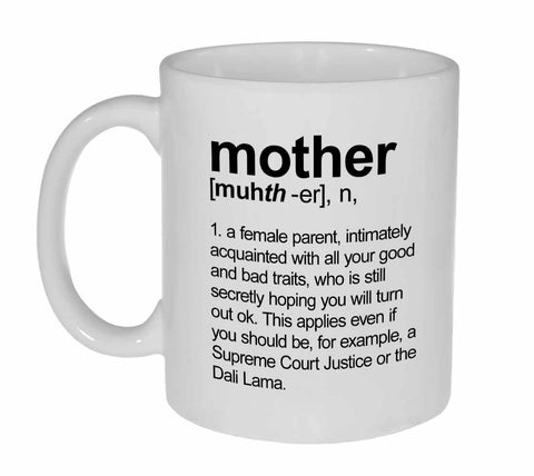 Mother Definition Coffee or Tea Mug