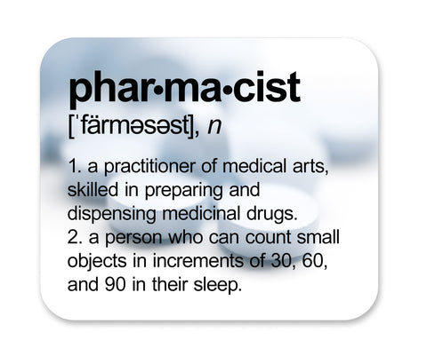 Pharmacist Definition Mouse Pad