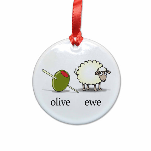 Olive Ewe / I Love You Ceramic Christmas Ornament