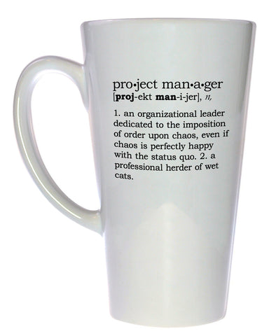 Project Manager Definition Tall Coffee or Tea Mug, Latte Size