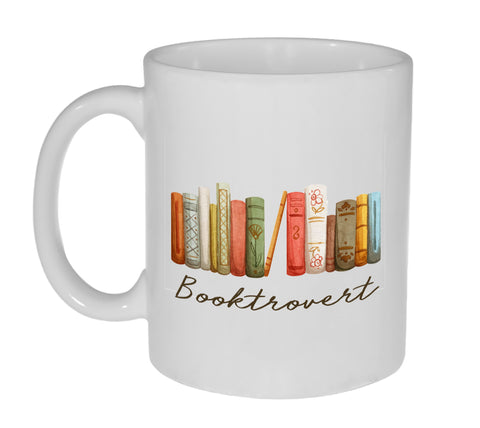 Booktrovert- Funny  11 Ounce Coffee or Tea Mug - Great Gift for the Book Lover