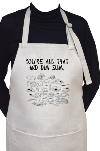 You're All That and Dim Sum ( Then Some ) Adjustable Neck Cooking Apron