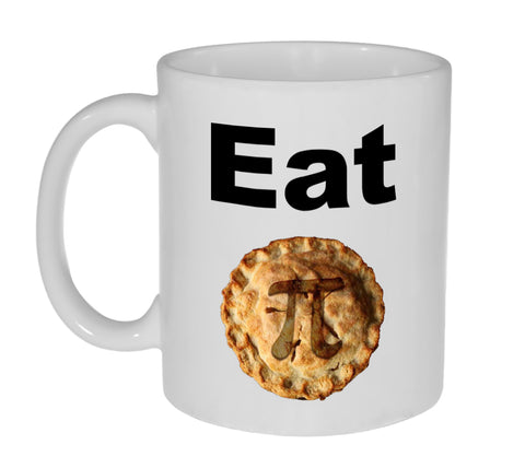 Eat Pi - Intergalactic Pi Day Celebration Coffee or Tea Mug