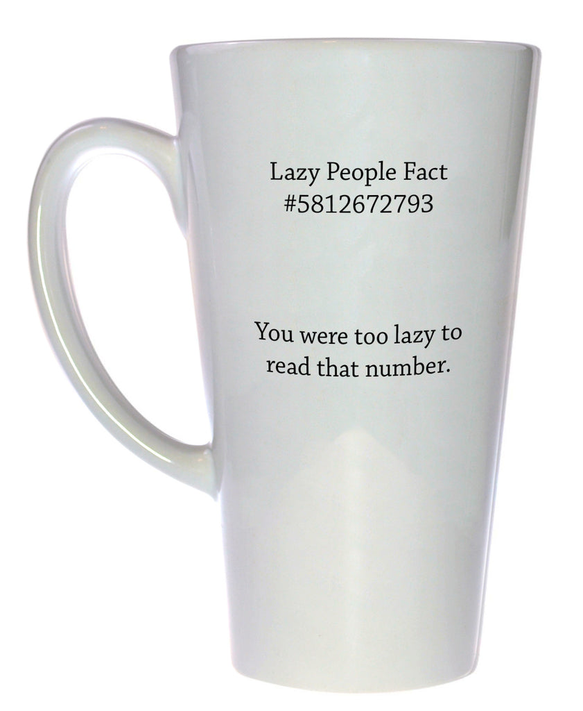 Lazy People Fact Coffee or Tea Mug, Latte Size