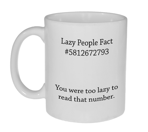 Lazy People fact coffee or tea mug