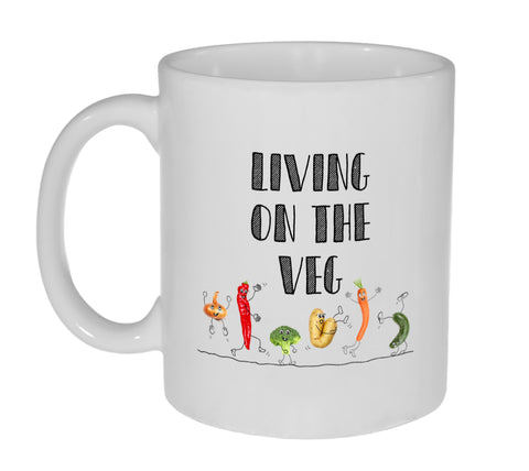 Living on the Veg 11 ounce Funny Coffee or Tea Mug