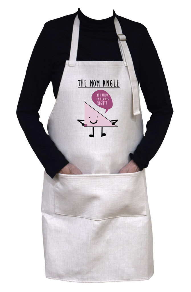 The Mom Angle- You Know I'm Always Right Adjustable Apron with