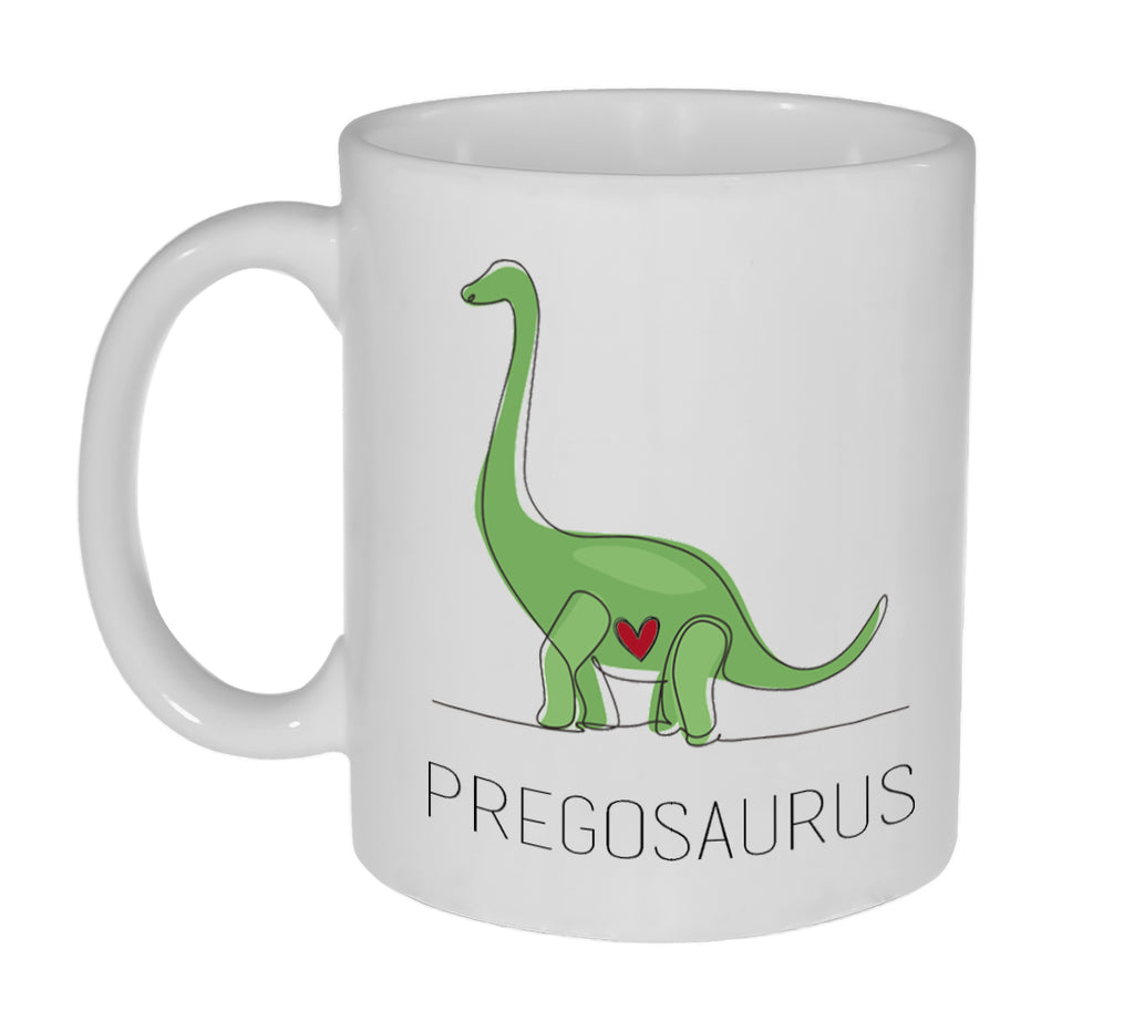 Pregosaurus 11 Ounce Coffee or Tea Mug - Great Pregnancy Baby Shower Gift
