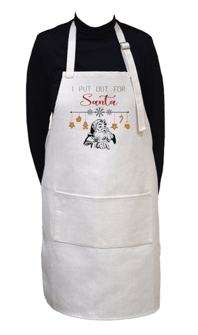 I Put Out For Santa Funny Adjustable Neck Apron With Large Front Pocket