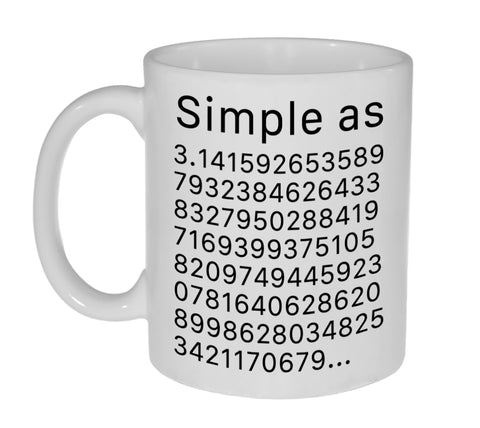 Simple as the Value of Pi Coffee or Tea Mug