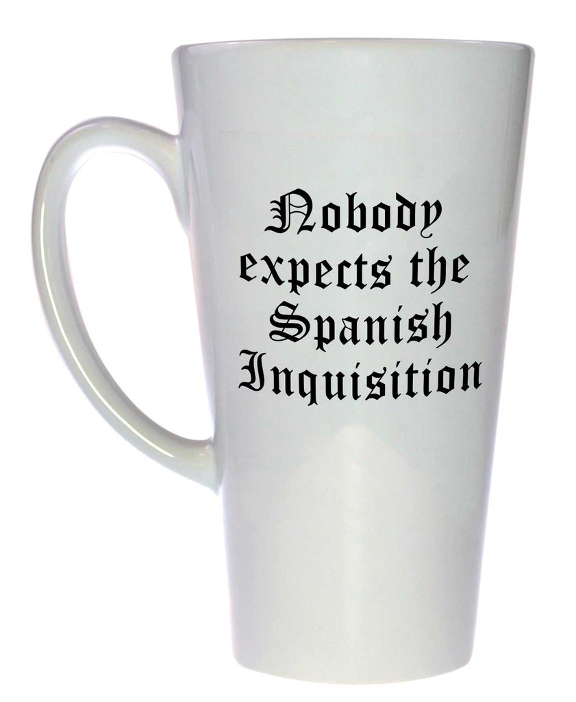 Nobody Expects the Spanish Inquistion Coffee or Tea Mug, Latte Size
