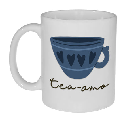 Tea-amo ( Te Amo ) Love You11 ounce Tea Mug