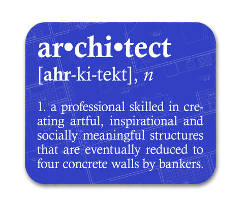 Architect Definition Funny Quote Mouse Pad
