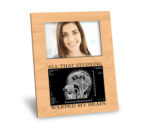 BA Degree Picture Frame - All That Studying Warped My Brain