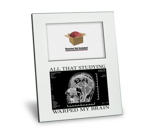 BA Degree Picture Frame - All That Studying Warped My Brain