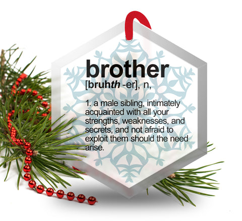 Brother Definition Funny Glass Christmas Ornament