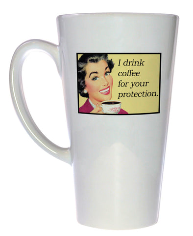 Retro I Drink Coffee For Your Protection Coffee Mug, Latte Size