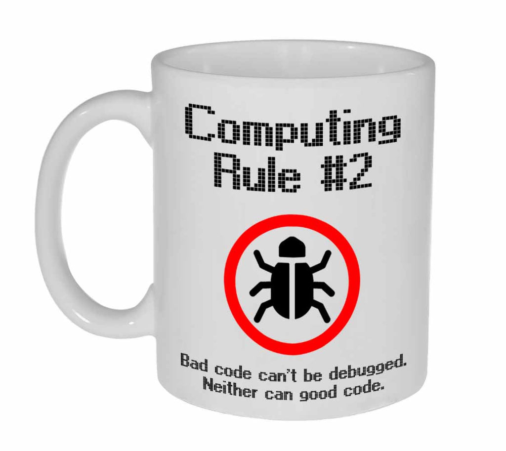 Computing Rule #2 Funny Programming Coffee or Tea Mug