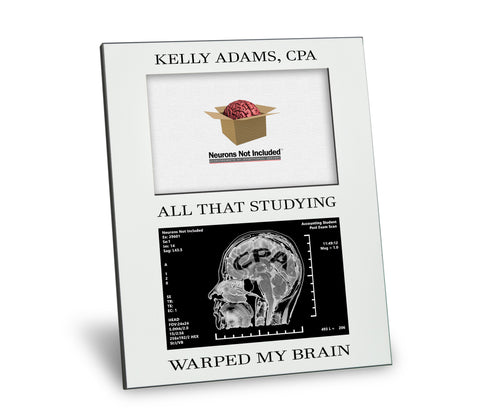 CPA Picture Frame - All That Studying Warped My Brain
