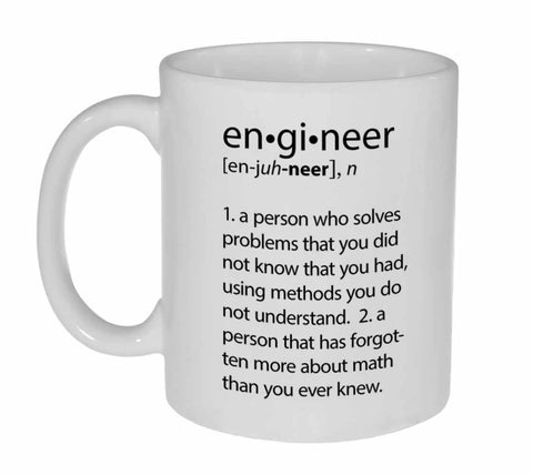 Engineer Definition- funny coffee or tea mug