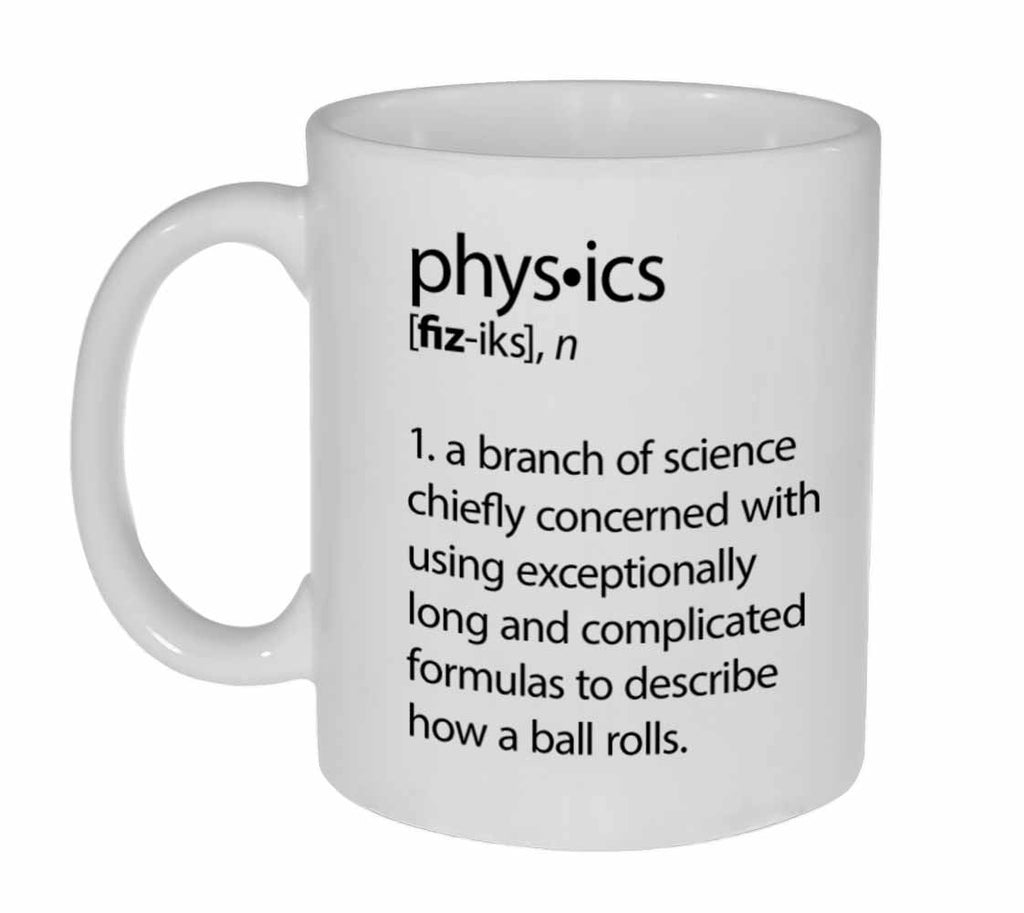 Physics Definition Coffee or Tea Mug