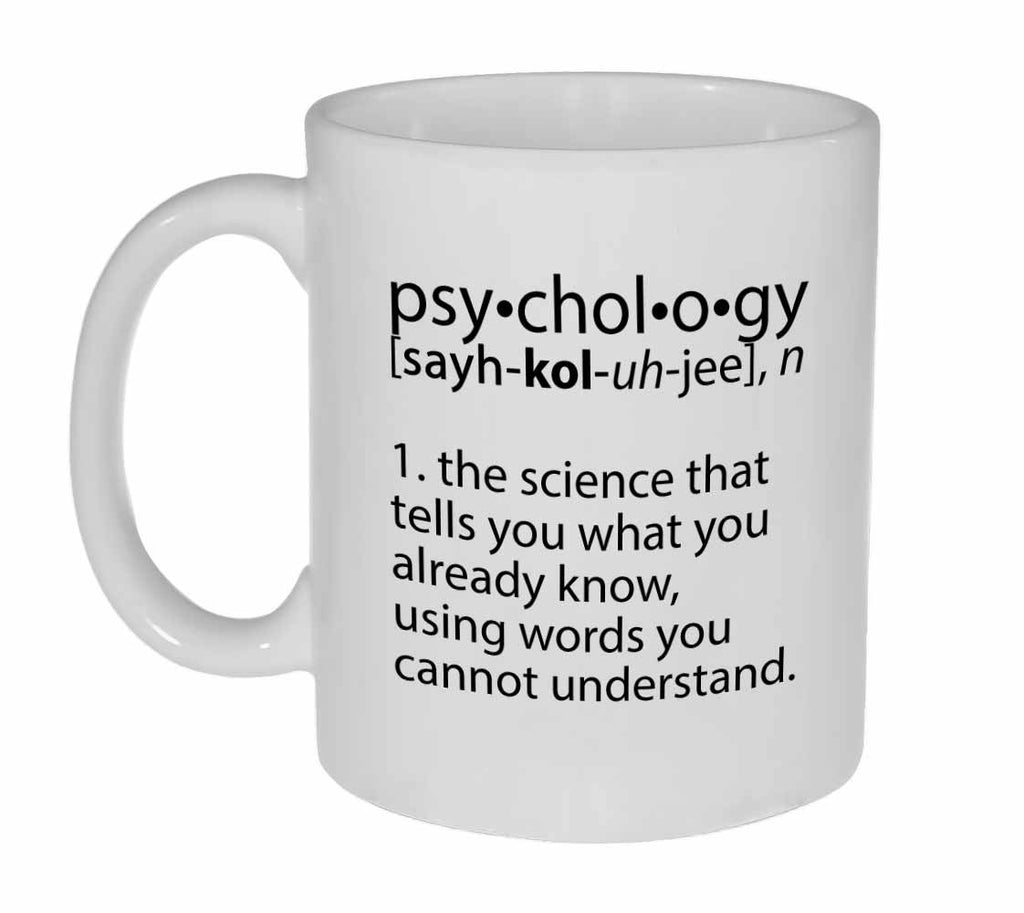 Psychology Definition Coffee or Tea Mug