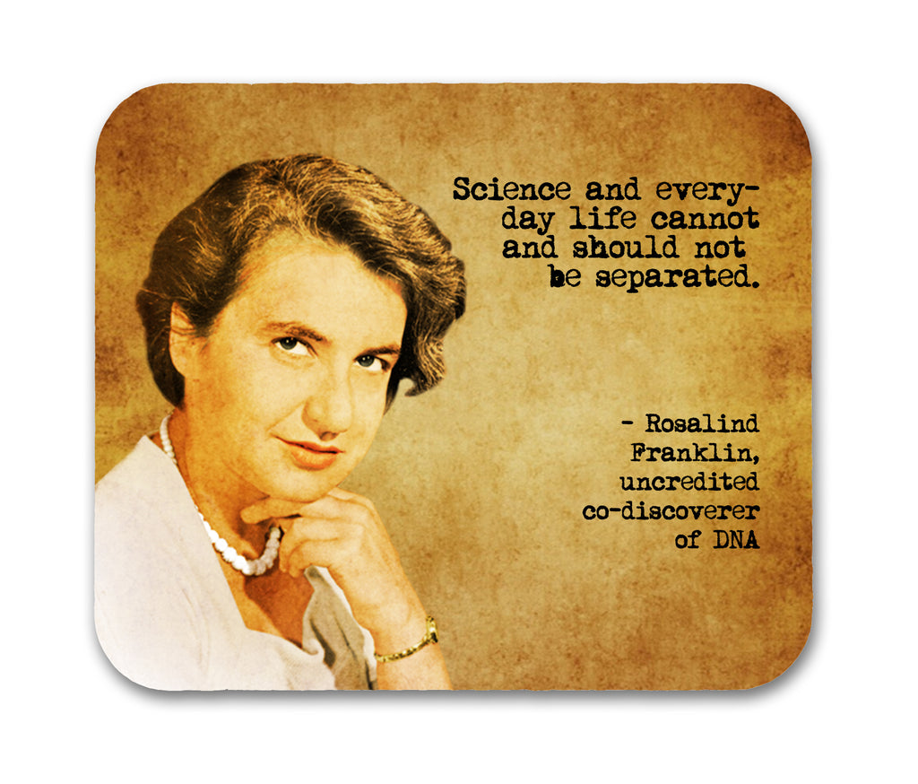Rosalind Franklin Quote Mouse Pad