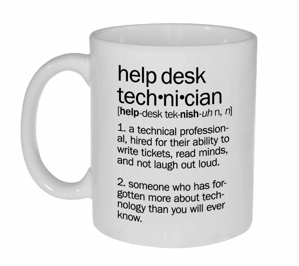 Help Desk Technician Definition Coffee or Tea Mug