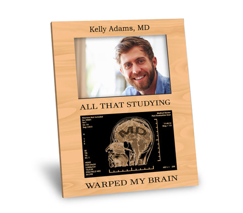 MD Degree Picture Frame - All That Studying Warped My Brain