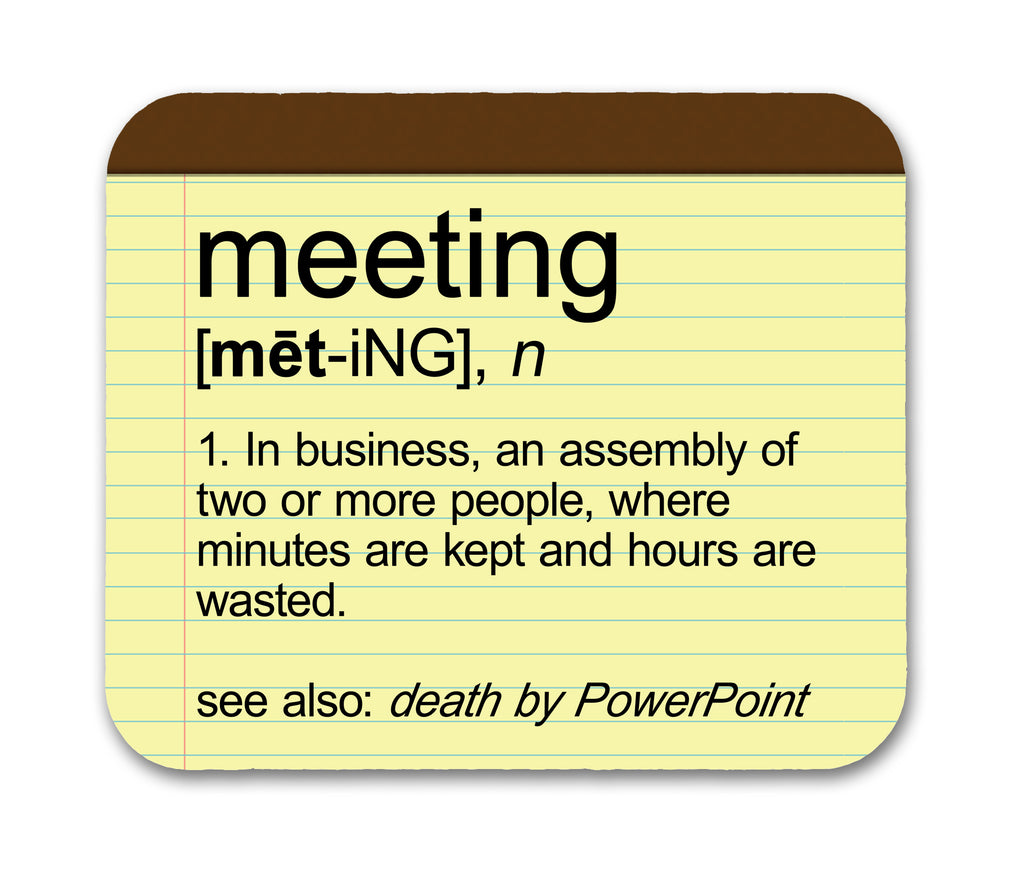 Meeting Definition Mouse Pad by Neurons Not Included
