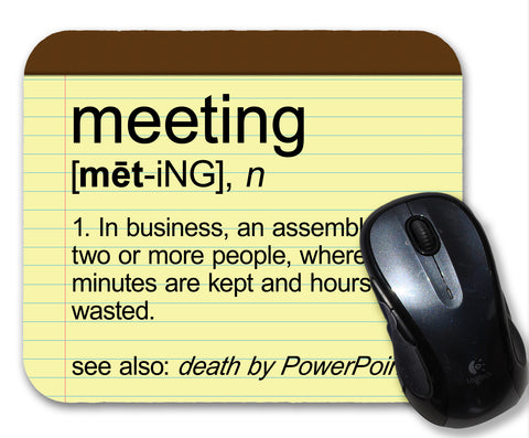 Meeting Definition Mouse Pad by Neurons Not Included