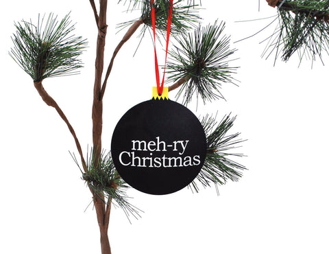 Meh-ry Christmas Funny Black Christmas ornament