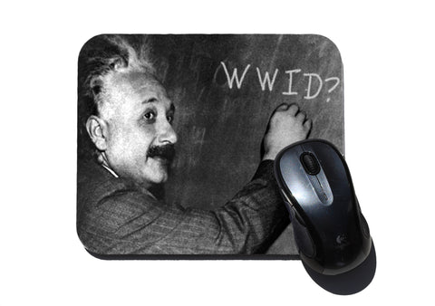 What Would Einstein Do? Geek Mouse Pad