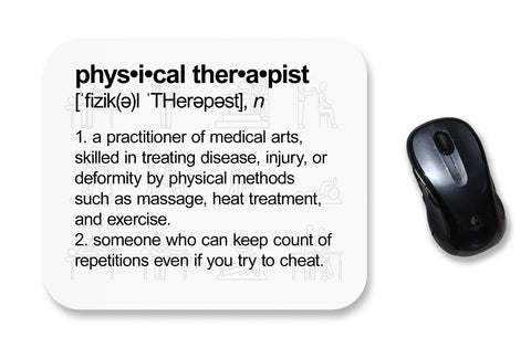 Physical Therapist Definition Mouse Pad