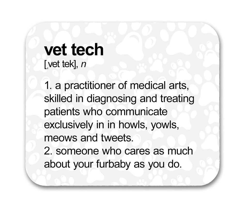 Vet Tech Definition Mouse Pad