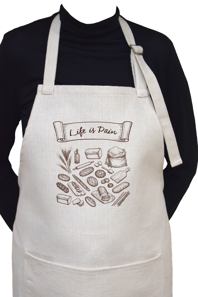 Life Is Pain ( Bread in French)  Adjustable Apron