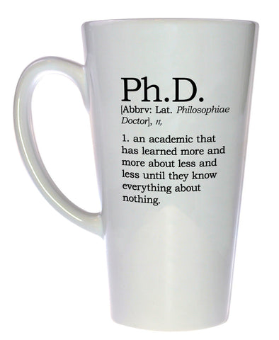 Ph.D. Definition Tall Coffee or Tea Mug, Latte Size