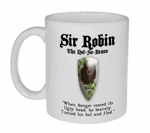 Sir Robin - Monty Python and the Holy Grail Coffee or Tea Mug