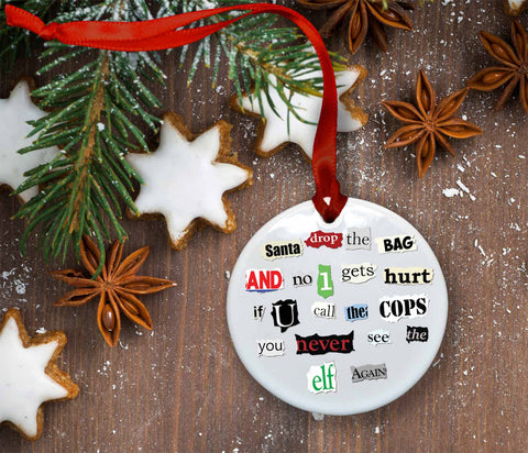 Santa Ransom Note Ceramic Christmas Ornament