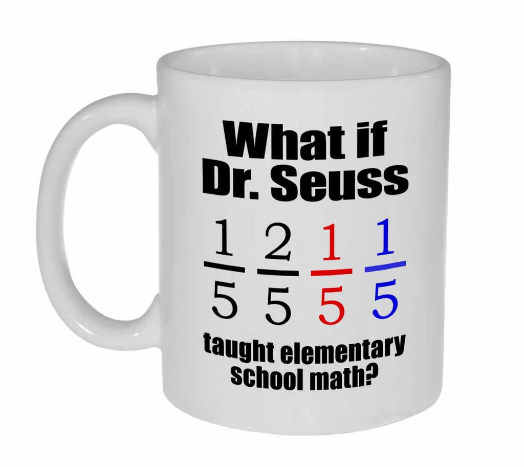 Dr. Seuss as a Math Teacher Coffee or Tea Mug
