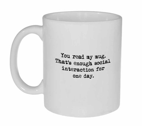 Social Interaction Fulfillment Coffee or Tea Mug