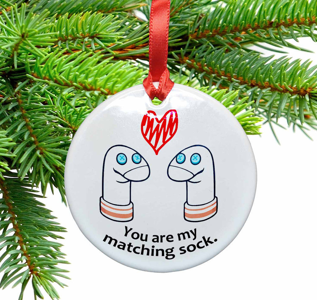You Are My Matching Sock Ceramic Christmas Tree Ornament